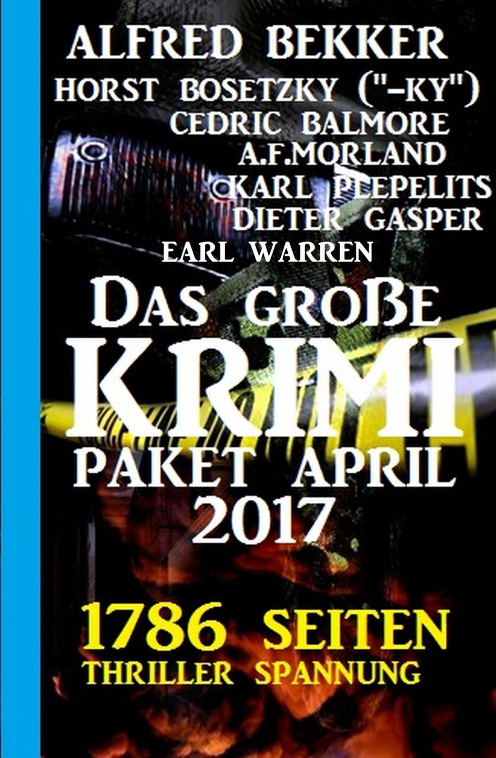 Big bigCover of 1786 Seiten Thriller Spannung: Das große Krimi Paket April 2017