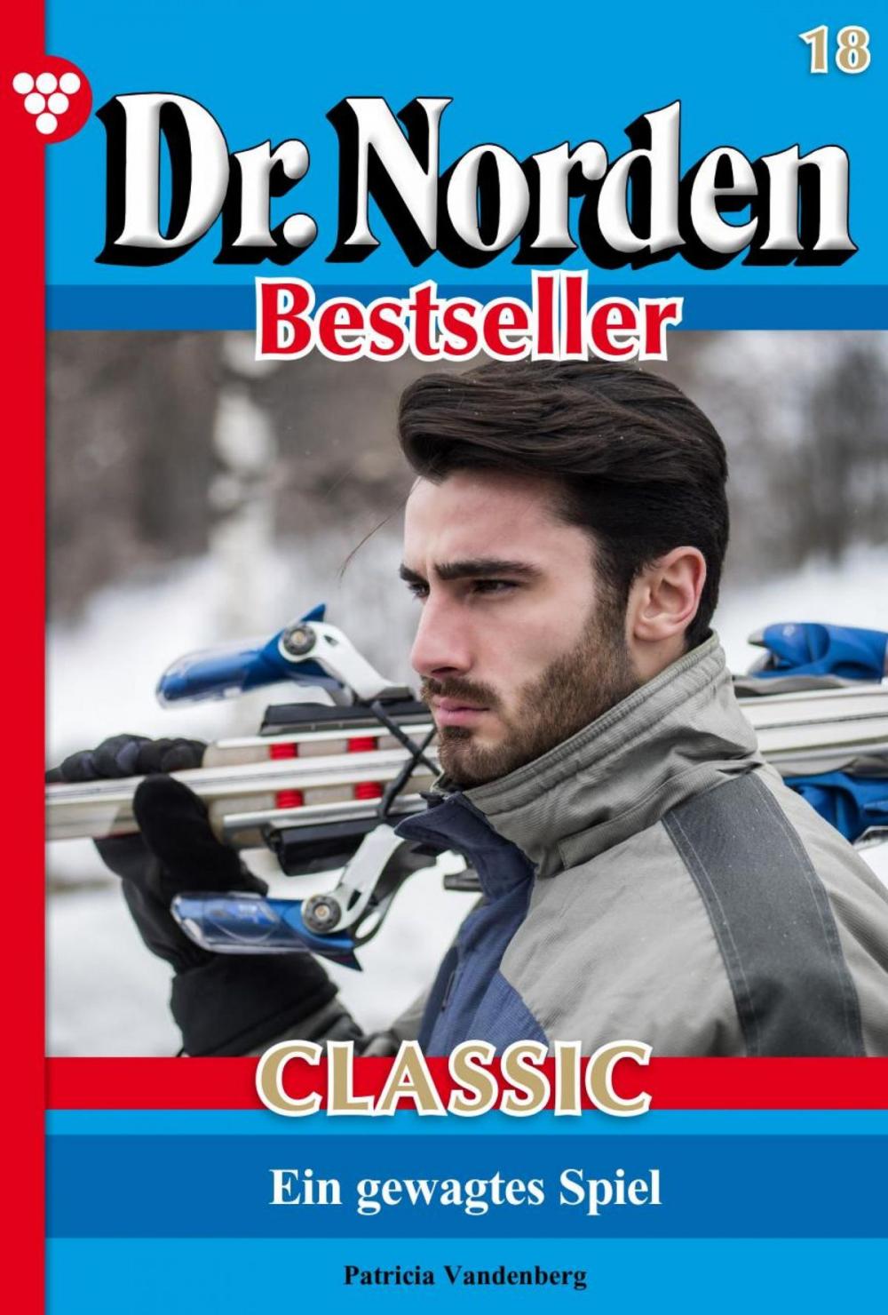 Big bigCover of Dr. Norden Bestseller Classic 18 – Arztroman