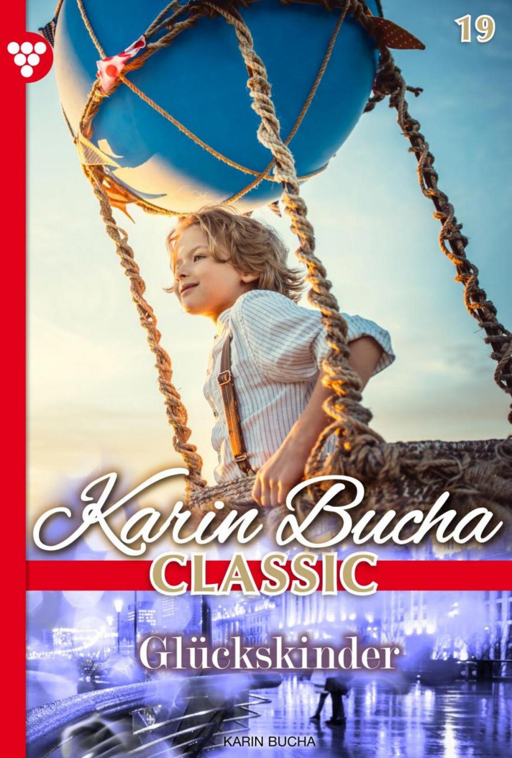 Big bigCover of Karin Bucha Classic 19 – Liebesroman