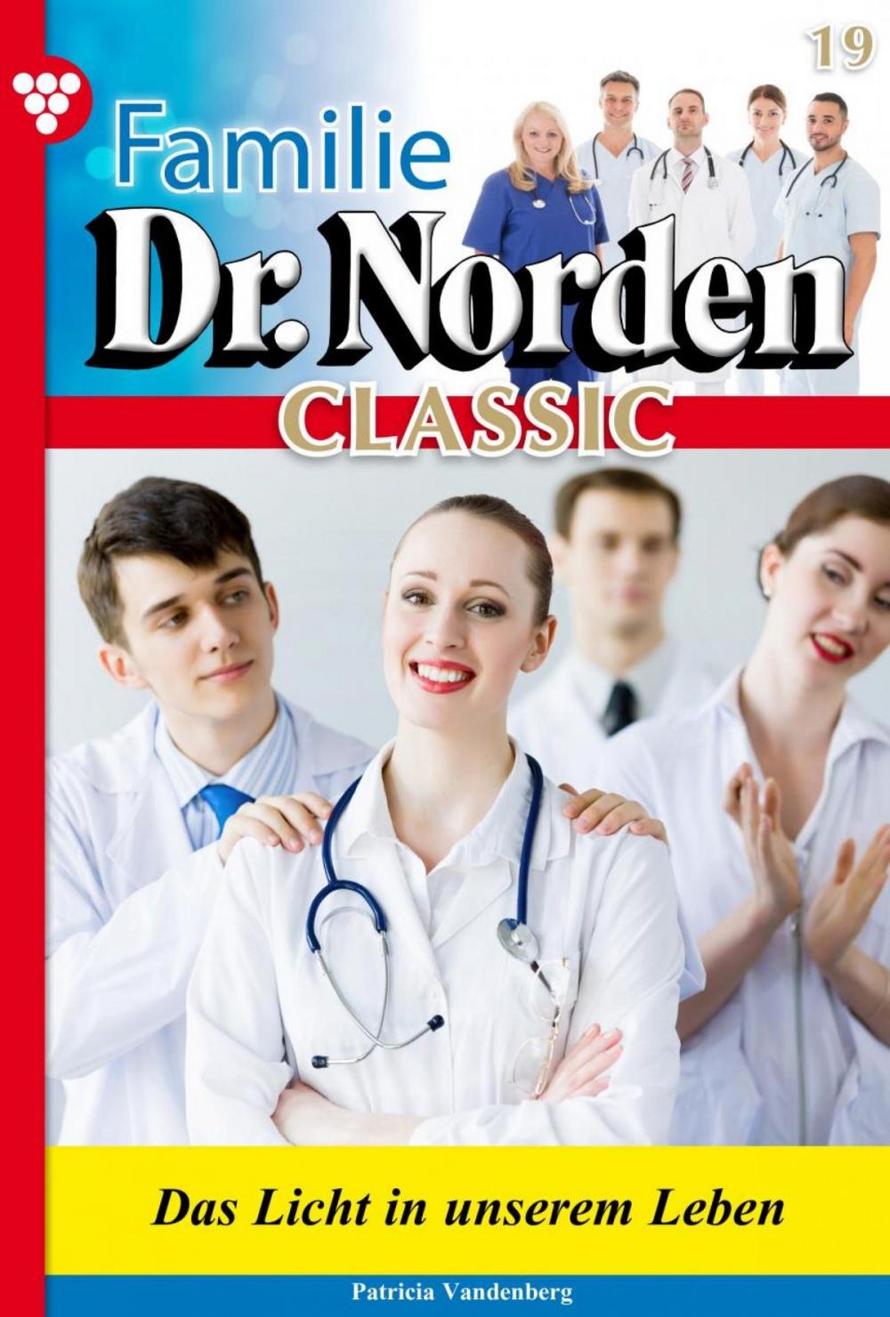 Big bigCover of Familie Dr. Norden Classic 19 – Arztroman