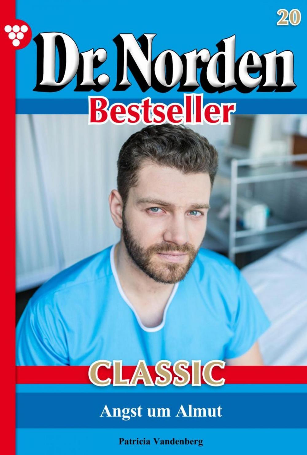 Big bigCover of Dr. Norden Bestseller Classic 20 – Arztroman