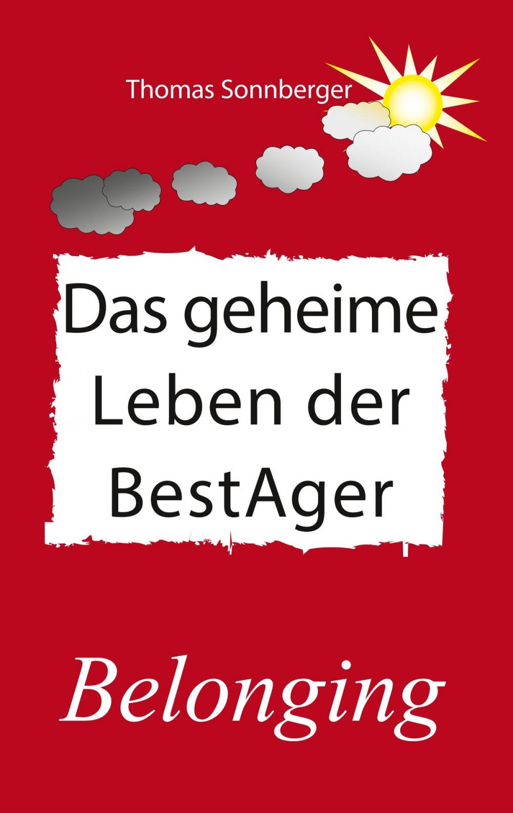 Big bigCover of Das geheime Leben der BestAger