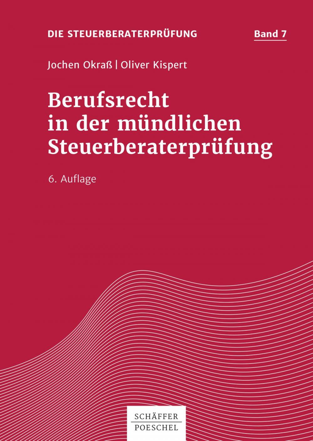 Big bigCover of Berufsrecht in der mündlichen Steuerberaterprüfung