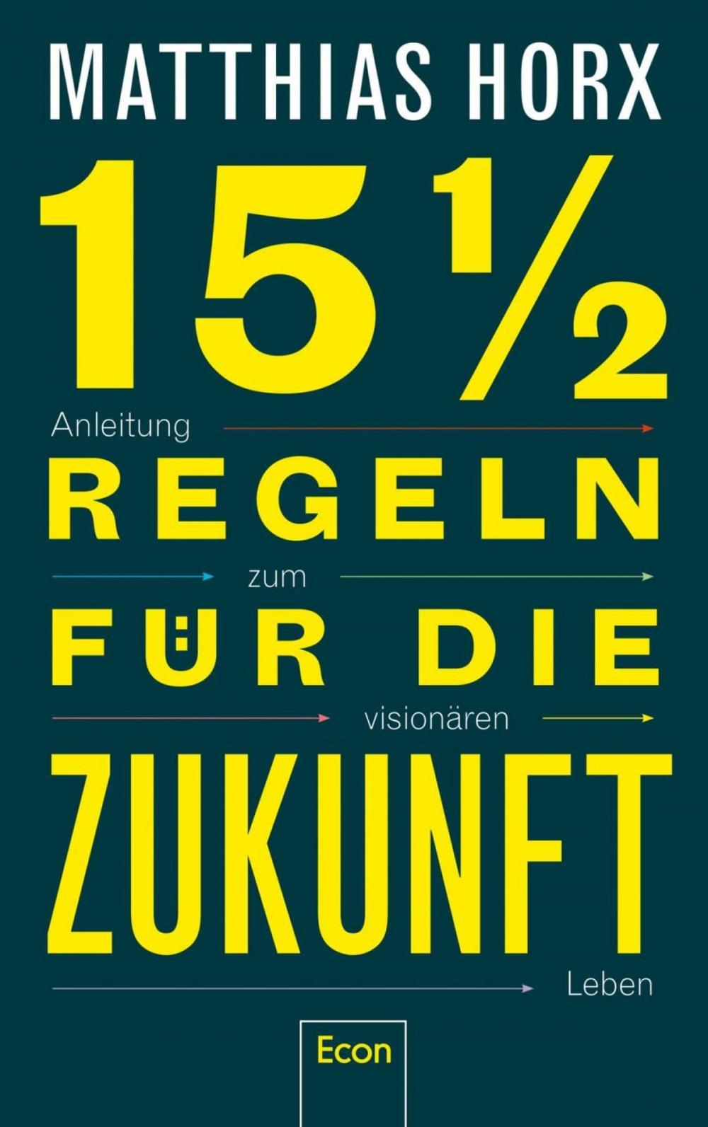 Big bigCover of 15½ Regeln für die Zukunft