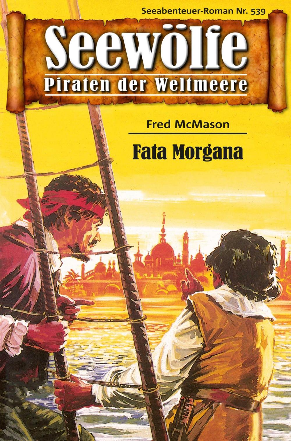 Big bigCover of Seewölfe - Piraten der Weltmeere 539