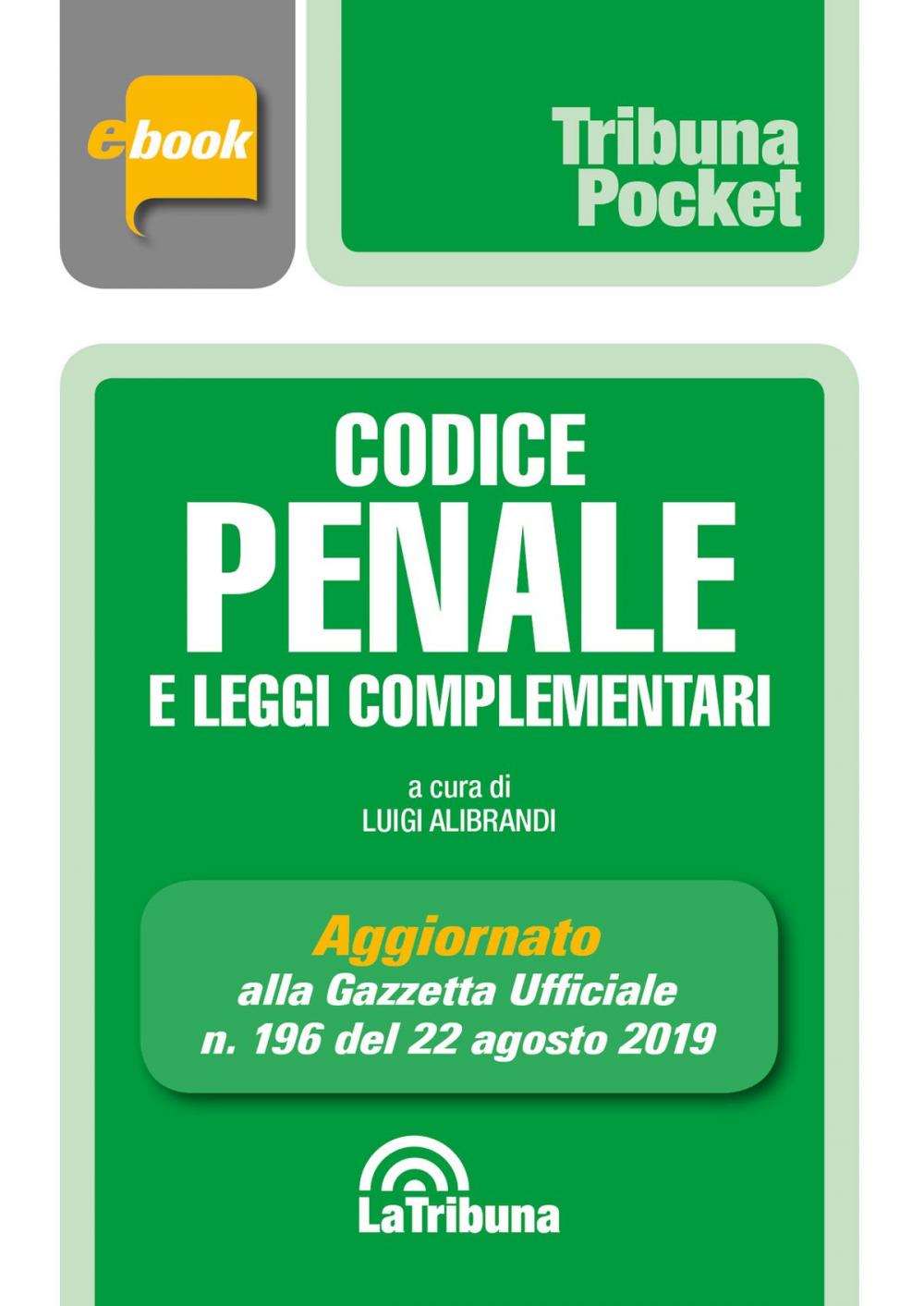 Big bigCover of Codice penale e leggi complementari