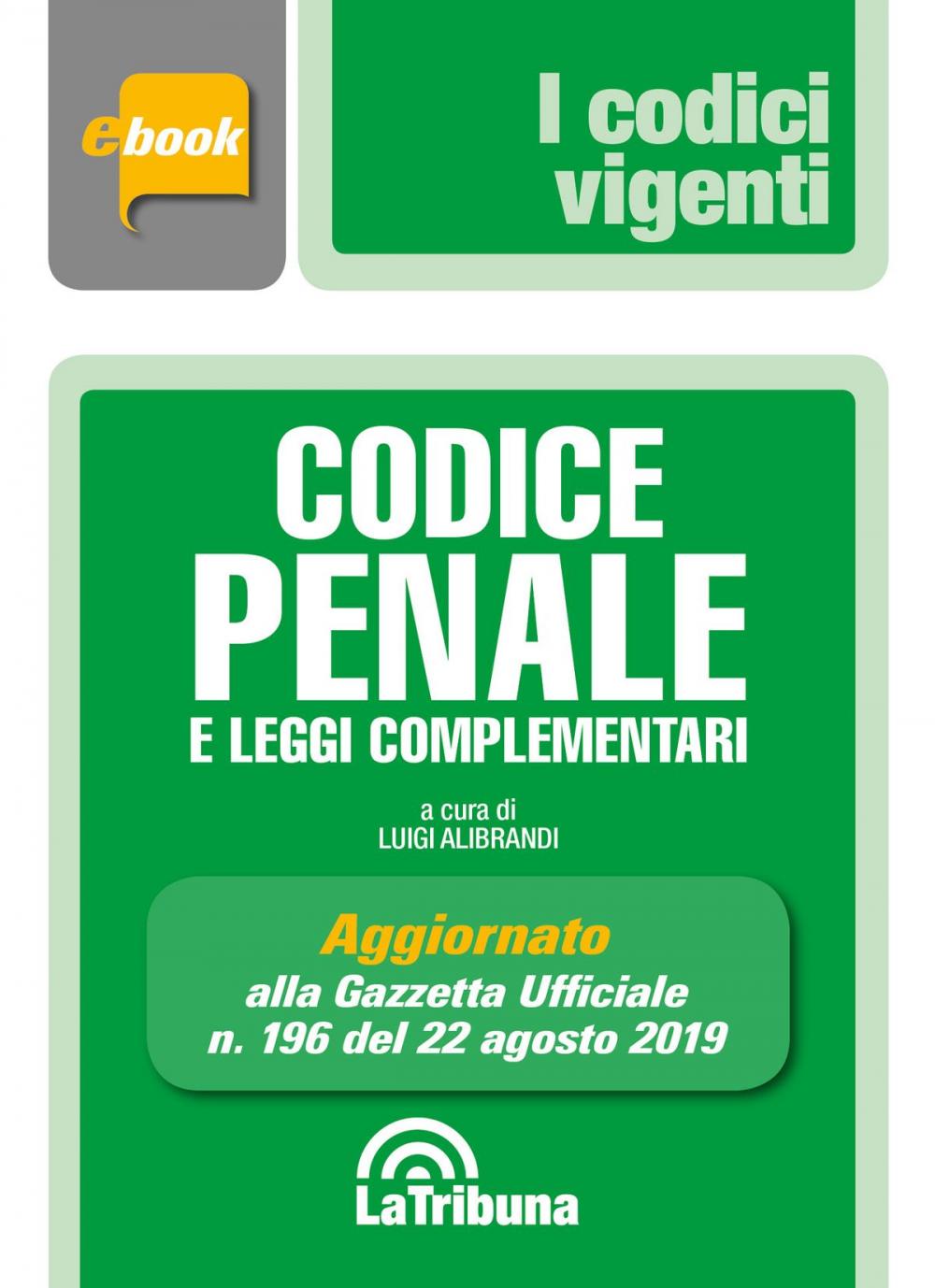 Big bigCover of Codice penale e leggi complementari