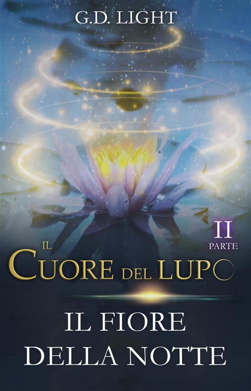 Big bigCover of Il cuore del lupo - parte 2