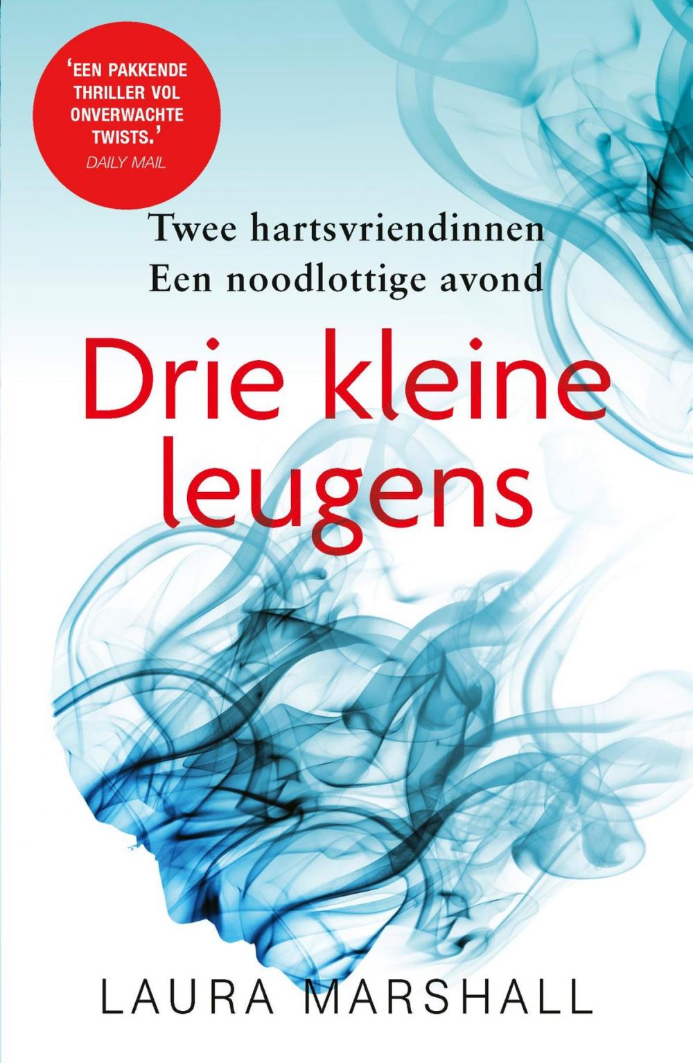 Big bigCover of Drie kleine leugens