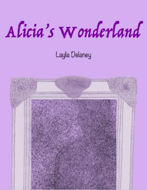 Cover of the book Alicia's Wonderland by Rachael Thompson