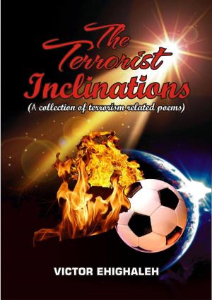 Cover of the book The Terrorist Inclinations by Jay Caselberg, Eric Del Carlo