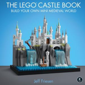 Cover of the book The LEGO Castle Book by Dmitry Kirsanov