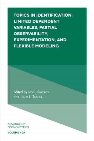 bigCover of the book Topics in Identification, Limited Dependent Variables, Partial Observability, Experimentation, and Flexible Modelling by 