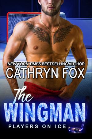 Cover of the book The Wingman by Cathryn Fox