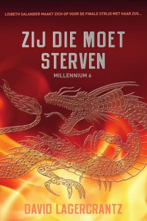 bigCover of the book Zij die moet sterven by 