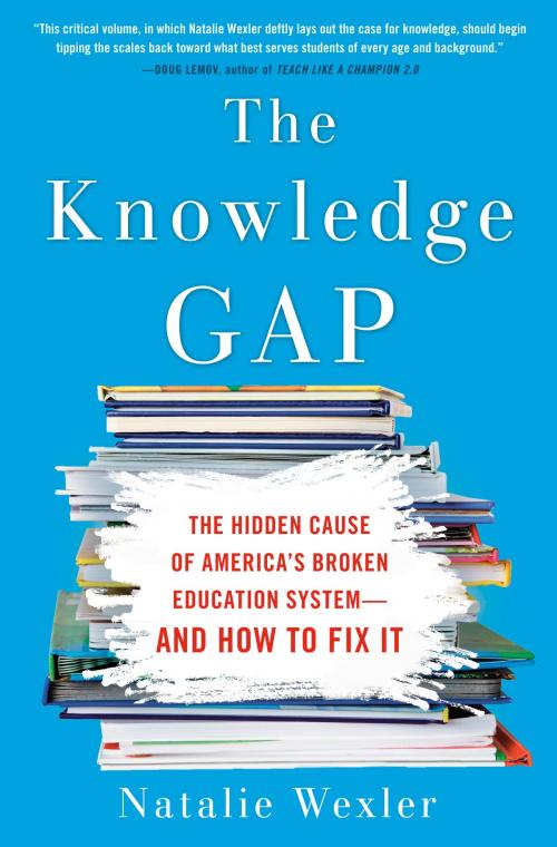 Cover of the book The Knowledge Gap by Natalie Wexler, Penguin Publishing Group