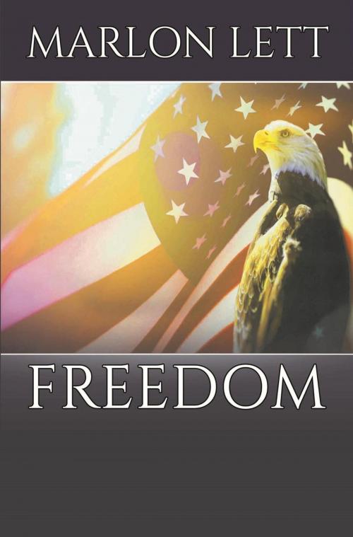 Cover of the book Freedom by Marlon Lett, Poetry@13 INC