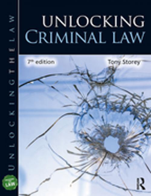 Cover of the book Unlocking Criminal Law by Tony Storey, Taylor and Francis