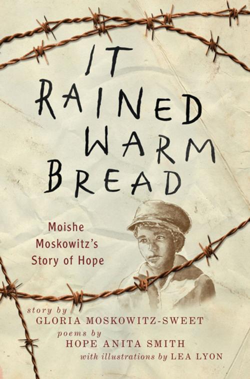 Cover of the book It Rained Warm Bread by Gloria Moskowitz-Sweet, Hope Anita Smith, Henry Holt and Co. (BYR)