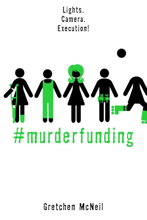 Cover of the book #MurderFunding by Gretchen McNeil, Disney Book Group