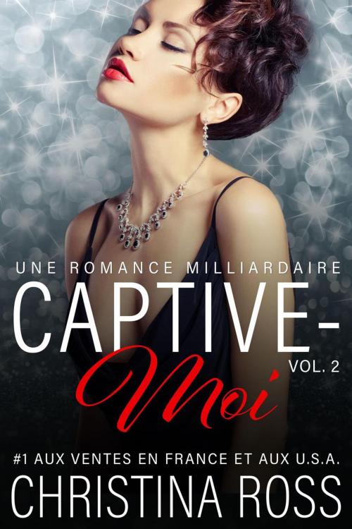 Cover of the book Captive-Moi (Vol. 2) by Christina Ross, Christina Ross