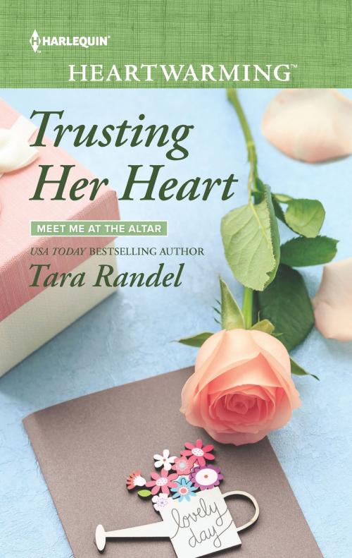 Cover of the book Trusting Her Heart by Tara Randel, Harlequin