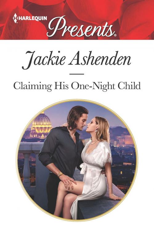 Cover of the book Claiming His One-Night Child by Jackie Ashenden, Harlequin