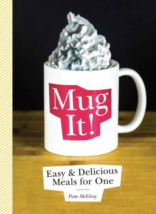 Cover of the book Mug It! by Pam McElroy, Lerner Publishing Group