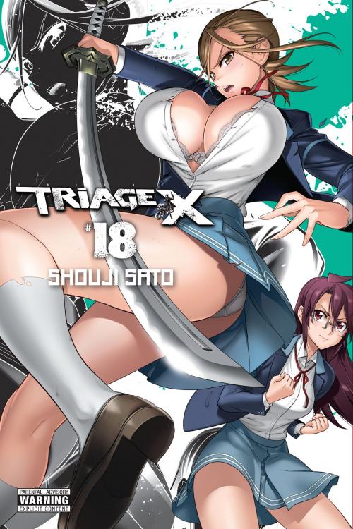 Cover of the book Triage X, Vol. 18 by Shouji Sato, Yen Press