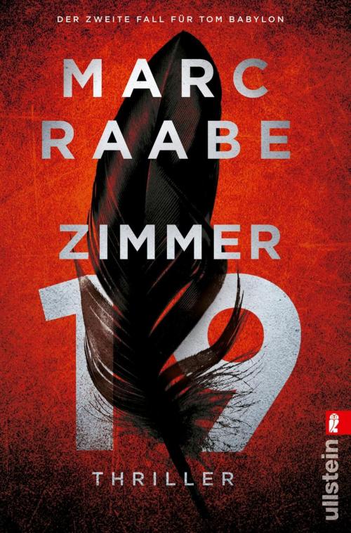 Cover of the book Zimmer 19 by Marc Raabe, Ullstein Ebooks