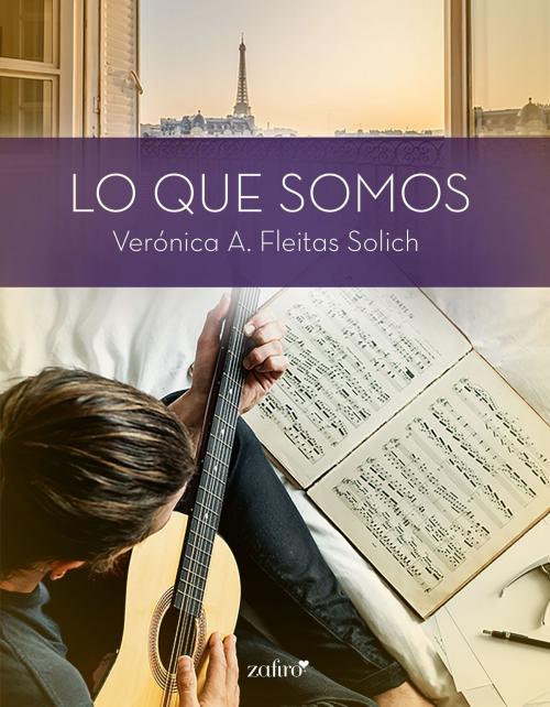 Cover of the book Lo que somos by Verónica A. Fleitas Solich, Grupo Planeta