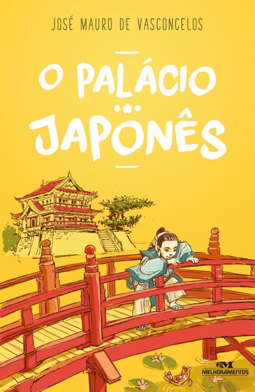 Cover of the book O Palácio Japonês by José Mauro de Vasconcelos, Luiz Antonio Aguiar, Editora Melhoramentos