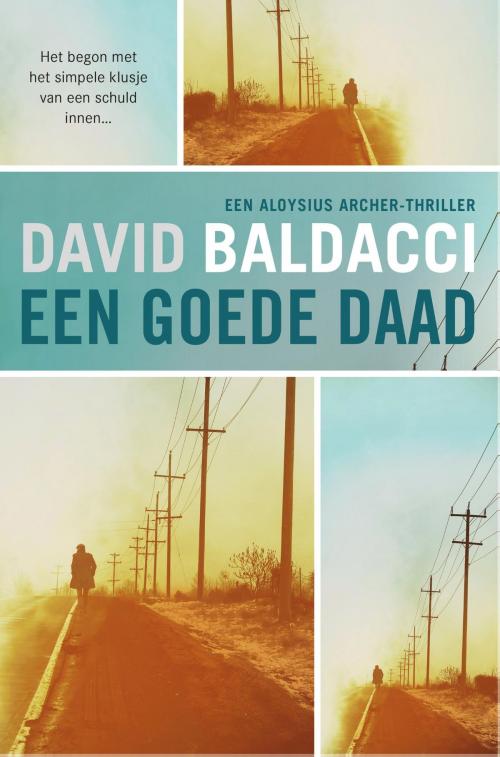 Cover of the book Een goede daad by David Baldacci, Bruna Uitgevers B.V., A.W.