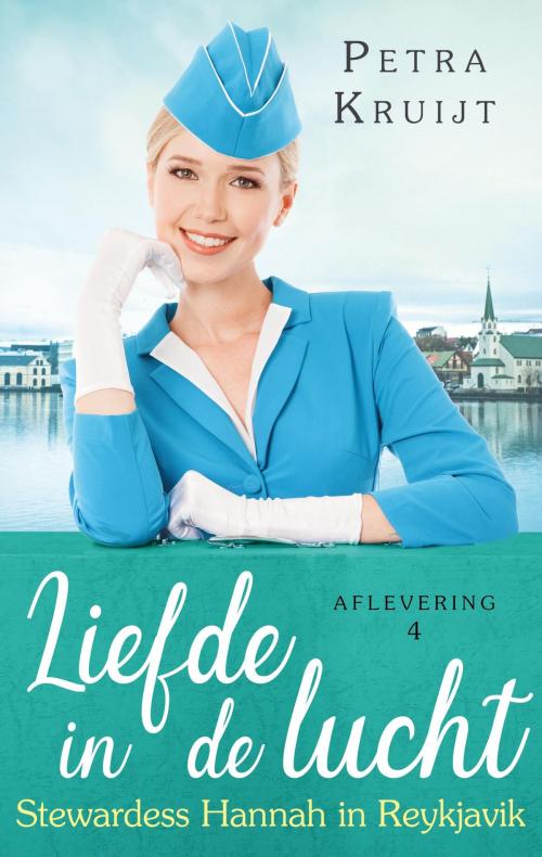 Cover of the book Stewardess Hannah in Reykjavik by Petra Kruijt, Ambo/Anthos B.V.
