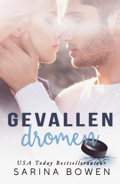 Cover of the book Gevallen Dromen by Sarina Bowen, SVM Publishing