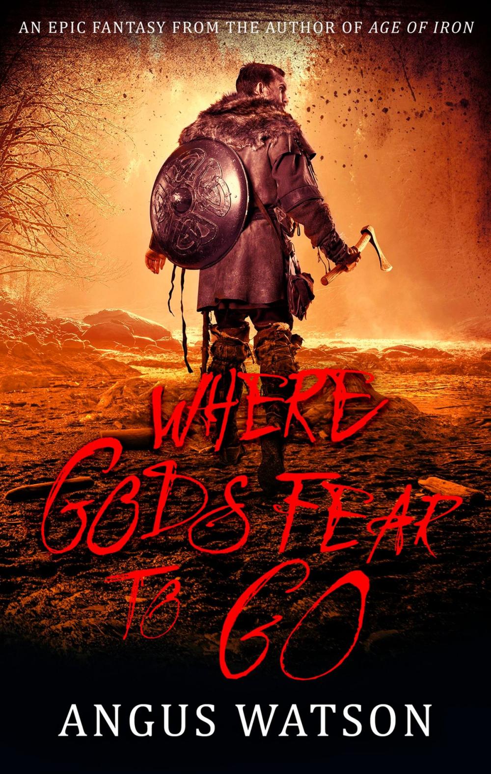 Big bigCover of Where Gods Fear to Go