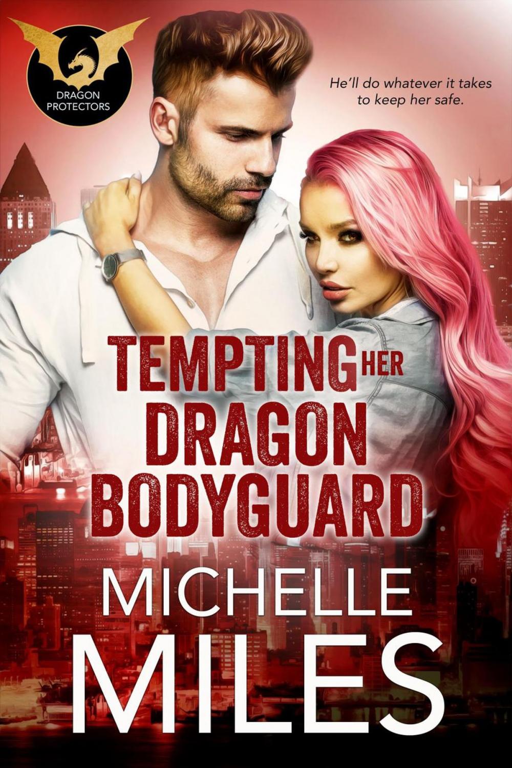 Big bigCover of Tempting Her Dragon Bodyguard