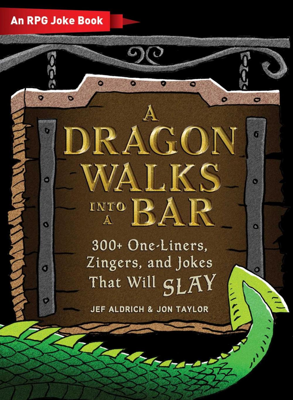 Big bigCover of A Dragon Walks Into a Bar