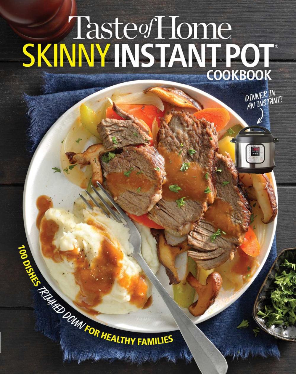 Big bigCover of Taste of Home Skinny Instant Pot