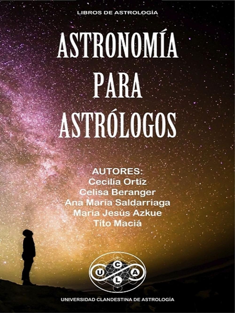 Big bigCover of Astronomía para Astrológos