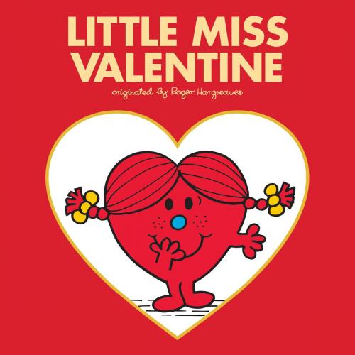 Cover of the book Little Miss Valentine by Adam Hargreaves, Penguin Young Readers Group