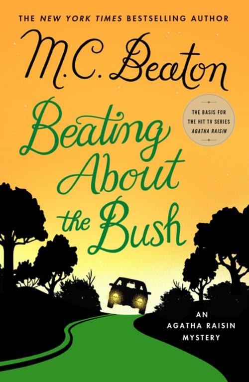 Cover of the book Beating About the Bush by M. C. Beaton, St. Martin's Publishing Group