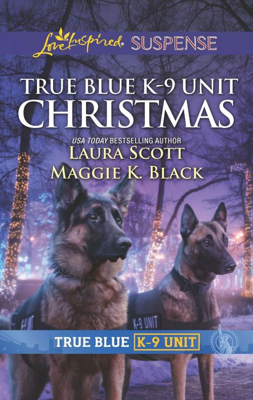 Cover of the book True Blue K-9 Unit Christmas by Laura Scott, Maggie K. Black, Harlequin