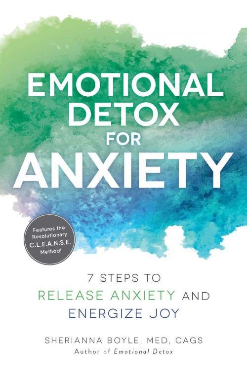 Cover of the book Emotional Detox for Anxiety by Sherianna Boyle, Adams Media