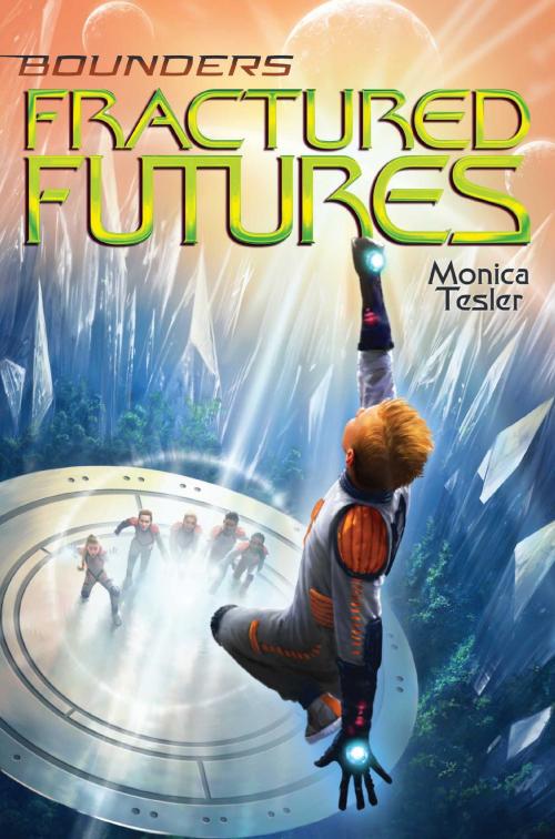 Cover of the book Fractured Futures by Monica Tesler, Aladdin