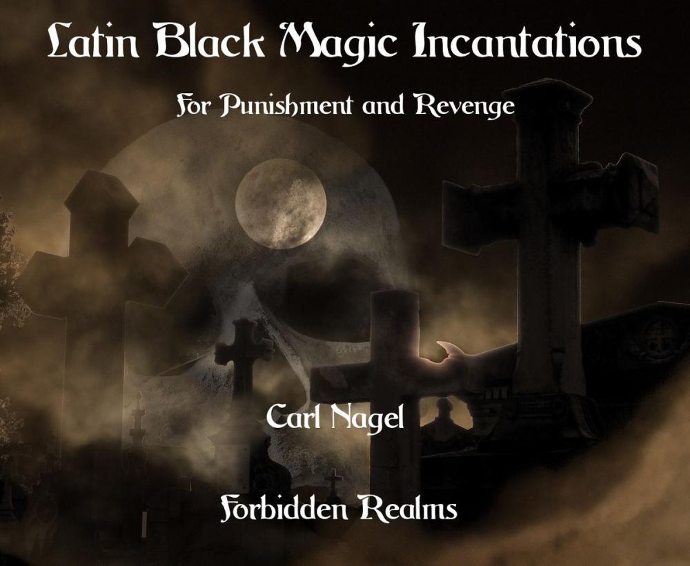 Big bigCover of Latin Black Magic Incantations