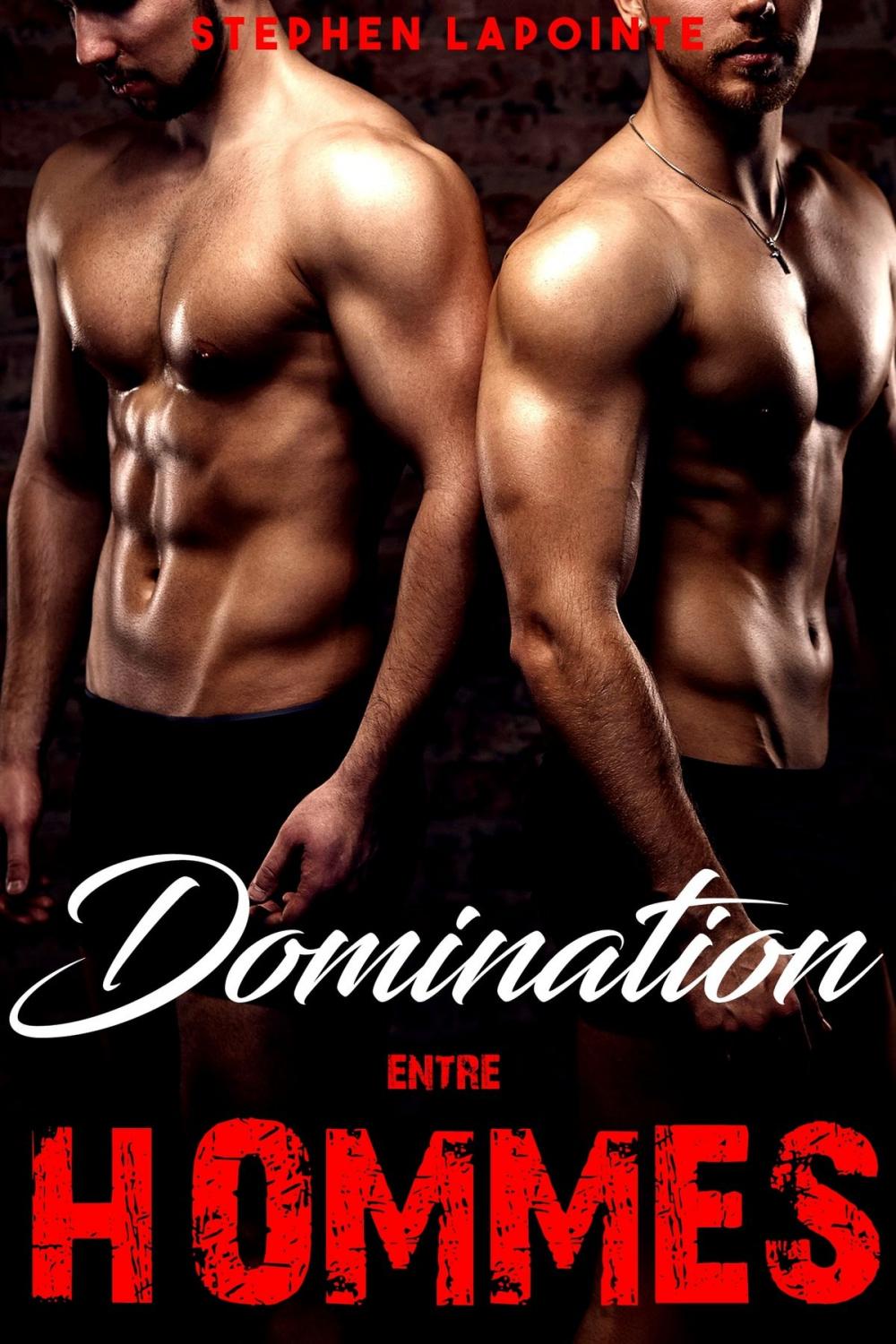 Big bigCover of Domination entre HOMMES