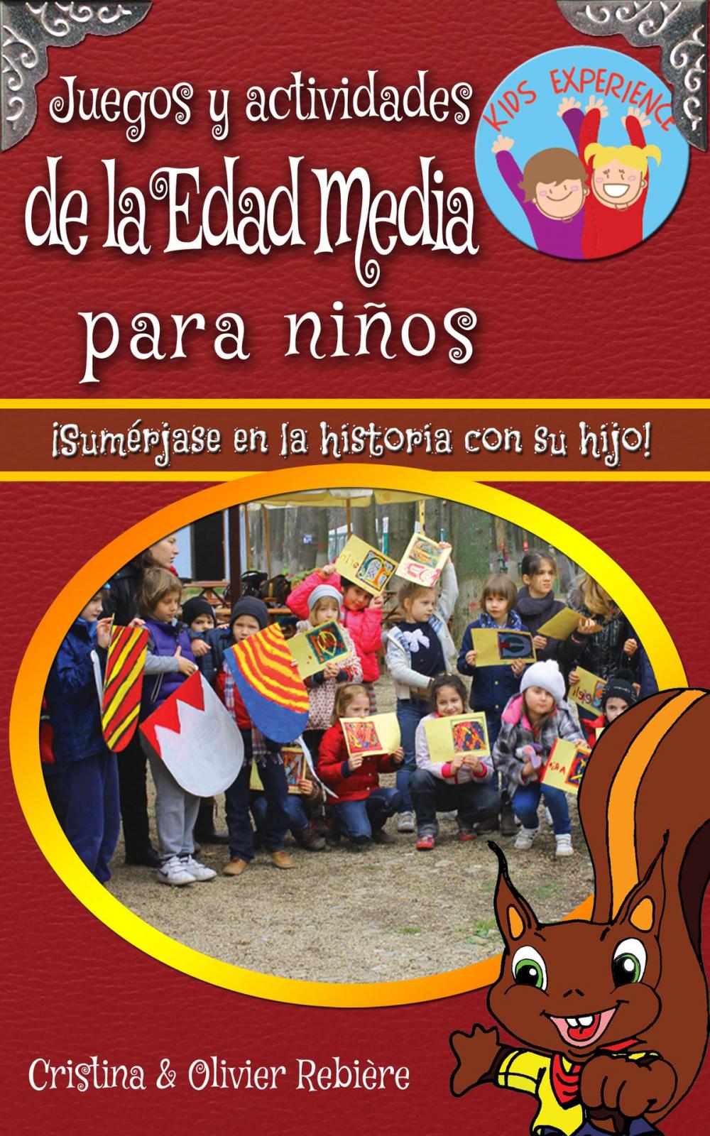 Big bigCover of Juegos y actividades de la Edad Media para niños