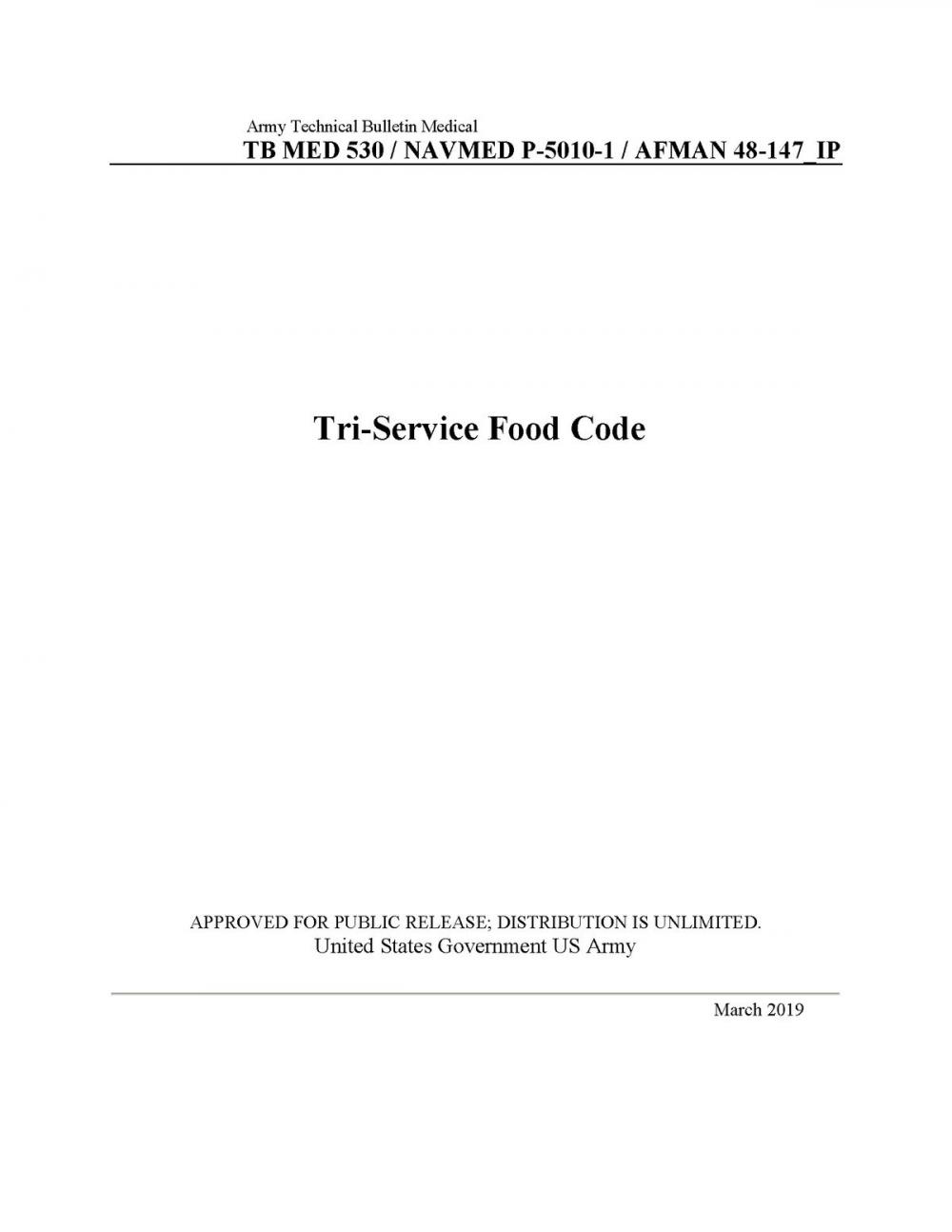 Big bigCover of Army Technical Bulletin Medical TB MED 530 / NAVMED P-5010-1 / AFMAN 48-147_IP Tri-Service Food Code March 2019