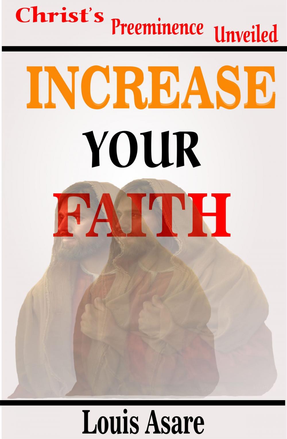 Big bigCover of Increase Your Faith